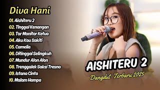 Download lagu Diva Hani - AISHITERU 2 - TINGGAL KENANGAN - TOR MONITOR KETUA || DANGDUT TERBARU 2025 mp3 Download lagu Diva Hani - AISHITERU 2 - TINGGAL KENANGAN - TOR MONITOR KETUA || DANGDUT TERBARU 2025 mp3