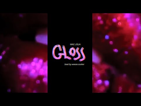 Mac Júlia - Gloss beat by @weezecooker (VIDEO OFICIAL)