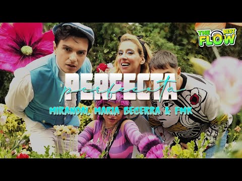 Miranda!, Maria Becerra, FMK - Perfecta (Letra)