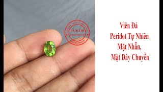 Mặt Đá Peridot tự Nhiên Xanh Chuối 3.0ct Lửa Mạnh