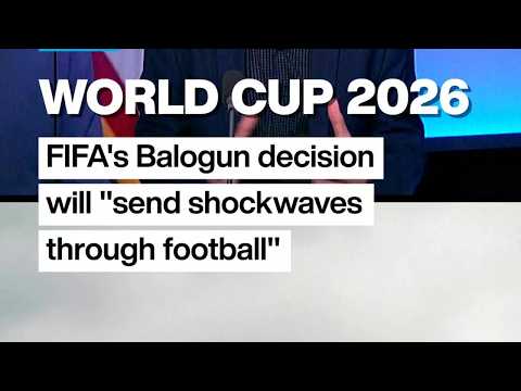 World Cup 2026: FIFA's Balohun decision will 
