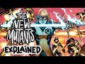 Who Are The New Mutants?!