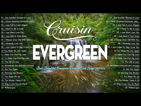 The Very Best Of Evergreen Cruisin Love Songs 70's 80's 90's ???? Old Music for Relaxation