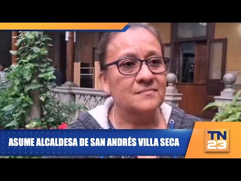 Asume alcaldesa de San Andrés Villa Seca
