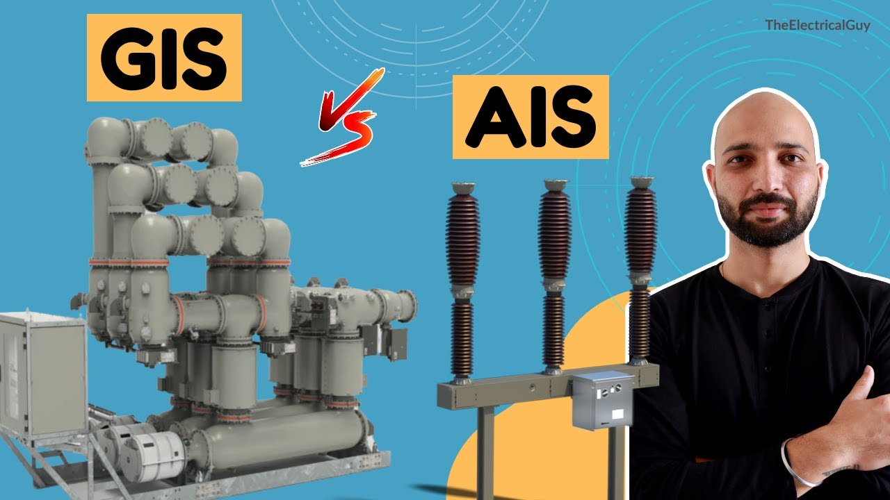 AIS vs GIS: 8 Key Differences Explained | TheElectricalGuy