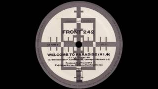 Front 242 - Welcome To Paradise