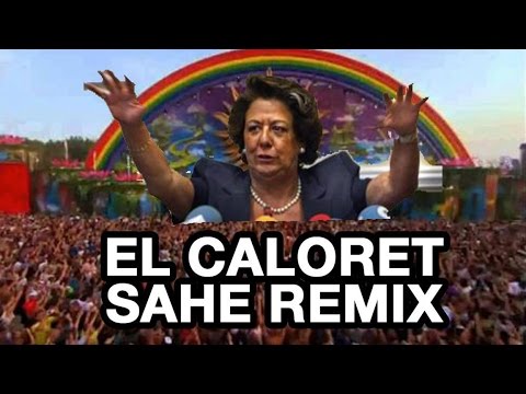 Rita Barberá - El Caloret (Sahe Remix)
