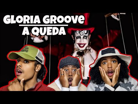 GLORIA GROOVE - A QUEDA (CLIPE OFICIAL) Reaction