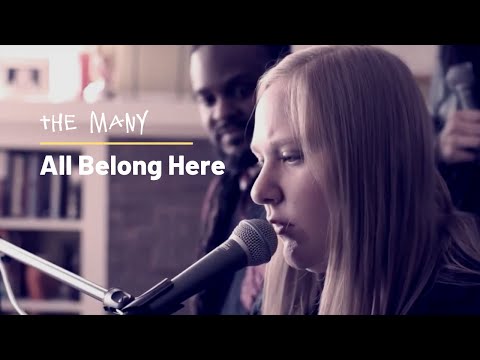 All Belong Here - The Many - Lyric Video