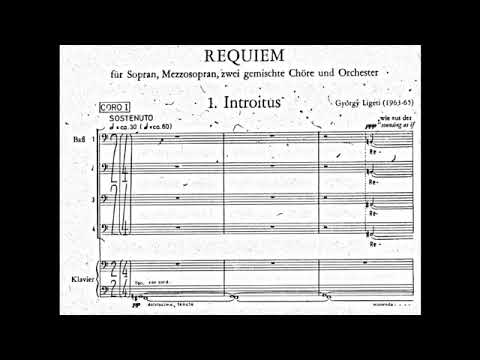 Video thumbnail for Ligeti : Requiem: I - Introitus