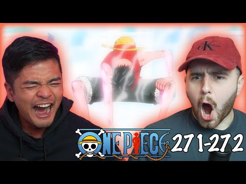 LUFFY SECOND GEAR!!! - One Piece Episode 271 & 272 REACTION + REVIEW!
