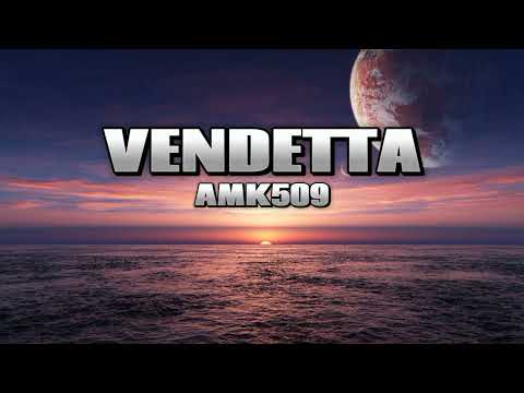 AMK509_VENDETTA (Official Audio)