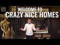 Welcome to Crazy Nice Homes