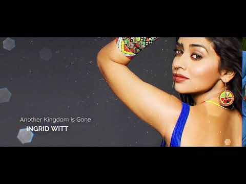 Another Kingdom Is Gone - Ingrid Witt