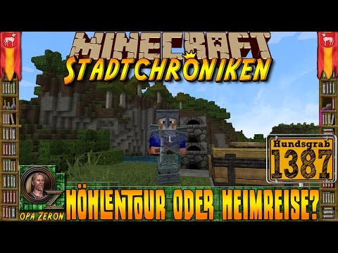 Minecraft #1387 -Stadtchroniken- Höhlentour oder Heimreise?  [HD+Deutsch]