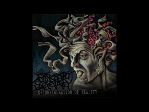 Putrescent Secretancy -  Reconfiguration Of Reality (2011) Full album