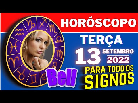 #meusigno ♈  HOROSCOPO DO DIA ⭐ TERÇA 13 DE SETEMBRO DE 2022 l PREVISÕES PARA TODOS OS SIGNOS