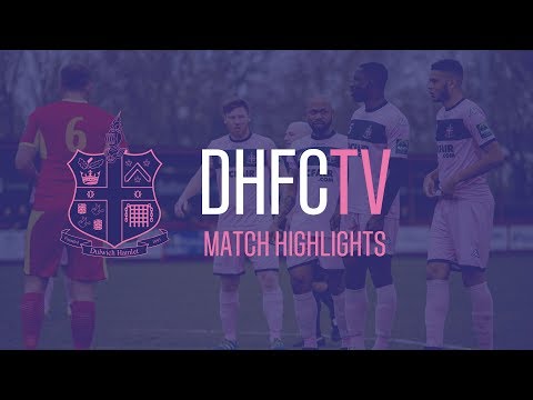 Needham Market v Dulwich Hamlet, Bostik League Premier Division, 24/03/18 | Match Highlights