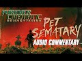 Pet Sematary 1989 Forever Cinematic Commentary