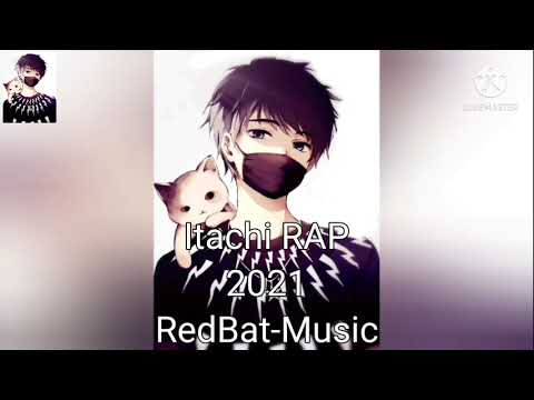 Rap về Itachi 2021 cực hay|RedBat-Music|