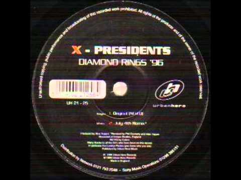 X-Presidents - Diamond Rings