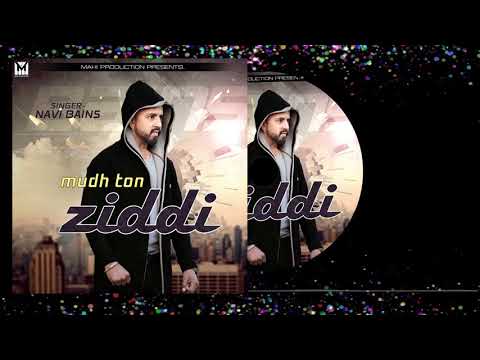 Mudh Ton Ziddi