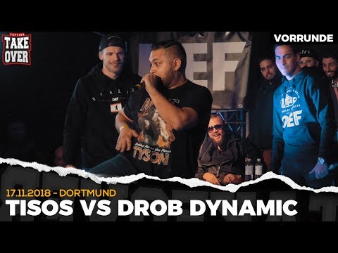 Drob Dynamic vs. Tisos - Takeover Freestyle Contest | Dortmund 17.11.18 (VR 4/4)
