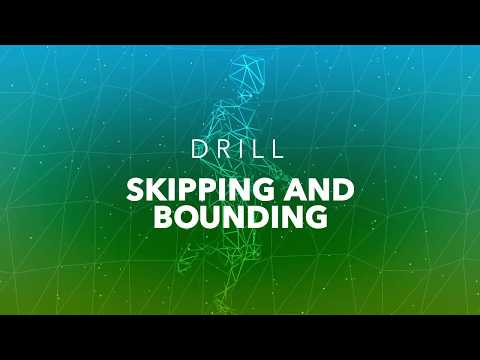 Essential Running Drills - Skipping and Bounding