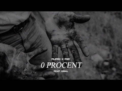 Filipek x PSR ft. Opał - 0 procent