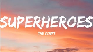 The Script Superheroes...