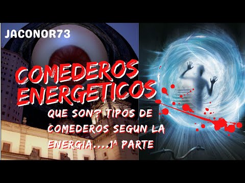 QUE SON LOS COMEDEROS ENERGETICOS Y DISTRIBUCION SEGUN TIPOS DE VIBRACIONES EMOCIONALES POR TODO EL