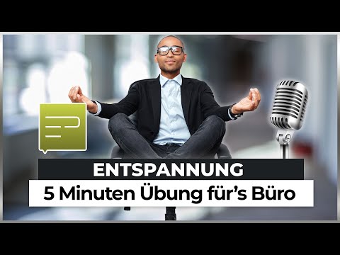 Progressive Muskelentspannung im Sitzen (nach Jacobson) - In 5 Minuten sind Sie entspannt