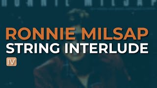 Ronnie Milsap - String Interlude (Official Audio)