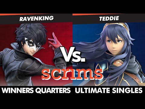 Scrims Showdown 48 Winners Quarters - Ravenking (Joker) Vs. Teddie (Lucina) SSBU Ultimate Tournament
