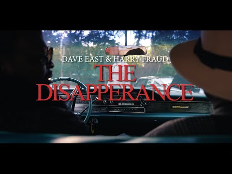 Dave East & Harry Fraud – “The Disappearance”