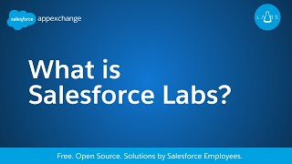 What is Salesforce Labs?