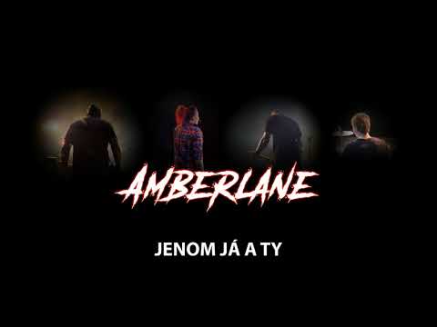 Amberlane - Jenom já a ty