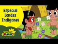 Especial Lendas Indígenas Dia Do Indio 11 Episódios 34 Minutos Lendas Do Brasil