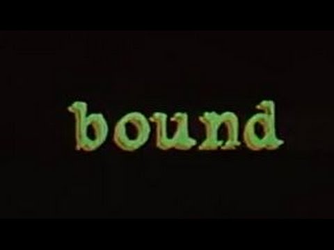 Bound - Bande Annonce