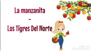 La Manzanita - Los Tigres Del Norte (LETRA)