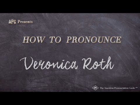How to Pronounce Veronica Roth (Real Life Examples!)
