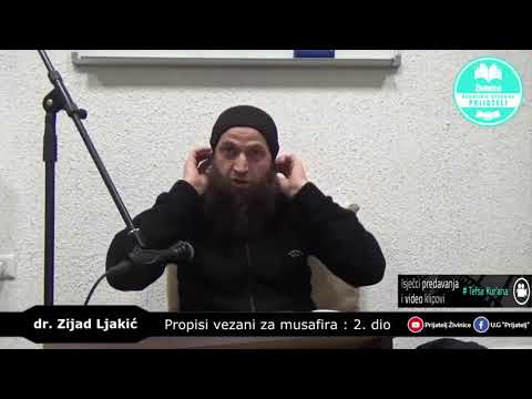 Kraćenje i spajanje namaza za musafira - dr. Zijad Ljakić