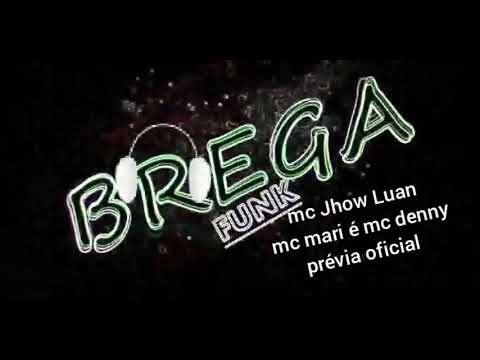 Mc Jhow Luan Mc Denny é Mc Mari , soca socadinha ( prévia ) , CL no Beat