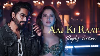Download lagu Aaj Ki Raat (Reply Version) - JalRaj | Stree 2 | Tamannah Bhatia | New Hindi Songs 2024 mp3