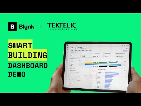 Smart Building Dashboard Demo | Real-Time IoT Monitoring with Blynk + Tektelic