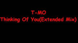 T-MO - Thinking Of You(Extended Mix)