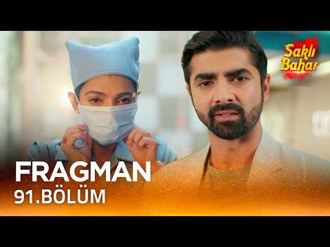 Saklı Bahar 91. Bölüm Fragmanı
