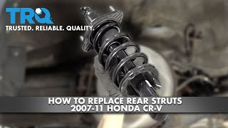 How To Replace Rear Struts 2007-11 Honda CR-V