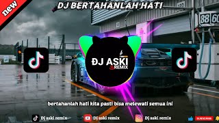 Download lagu Dj Bertahanlah Hati (Arief Putra) Bye Dj Aski Remix fullbass terbaru 2026‼️ mp3