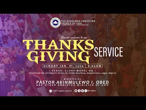 RCCG 2020 JANUARY SPECIAL THANKSGIVING SERVICE - JANUARY 12, 2020 - LIVE STREAM